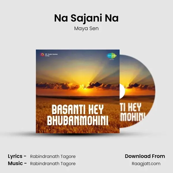 Na Sajani Na - Maya Sen album cover 