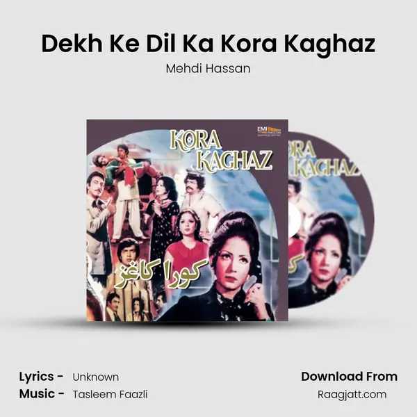 Dekh Ke Dil Ka Kora Kaghaz - Mehdi Hassan album cover 