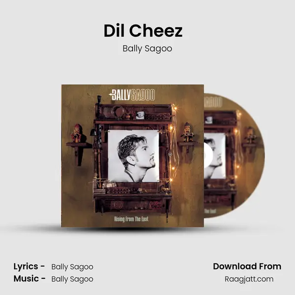 Dil Cheez (My Heart) (Re-Mix) - Bally Sagoo album cover 