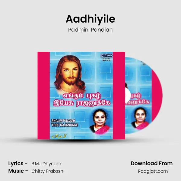 Aadhiyile mp3 song