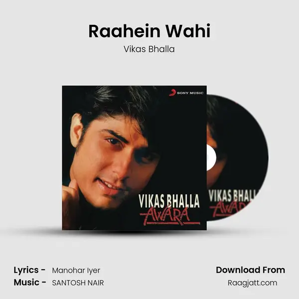 Raahein Wahi mp3 song