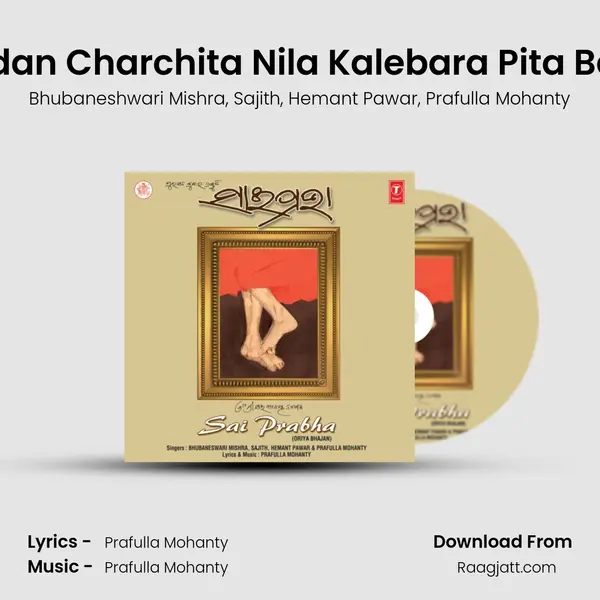 Chandan Charchita Nila Kalebara Pita Basand mp3 song