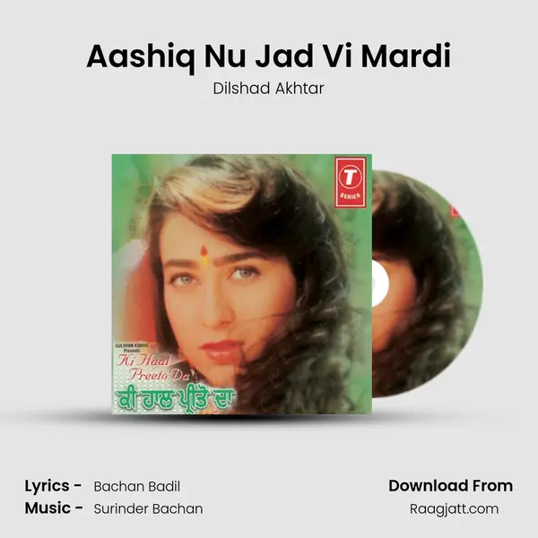 Aashiq Nu Jad Vi Mardi mp3 song