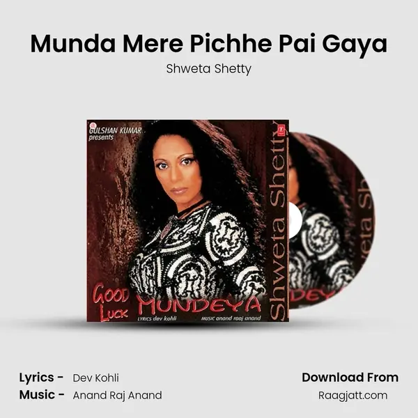 Munda Mere Pichhe Pai Gaya mp3 song