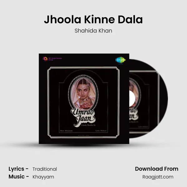 Jhoola Kinne Dala - Shahida Khan album cover 