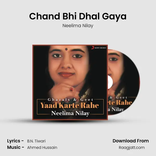 Chand Bhi Dhal Gaya mp3 song