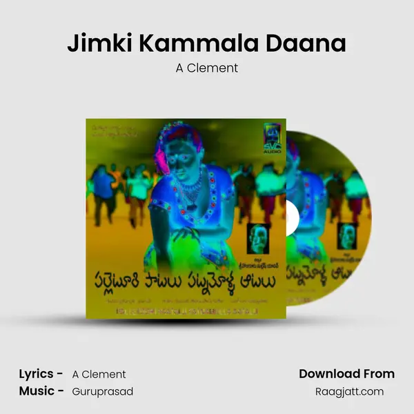 Jimki Kammala Daana mp3 song