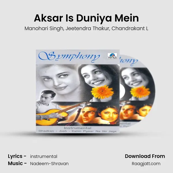 Aksar Is Duniya Mein mp3 song