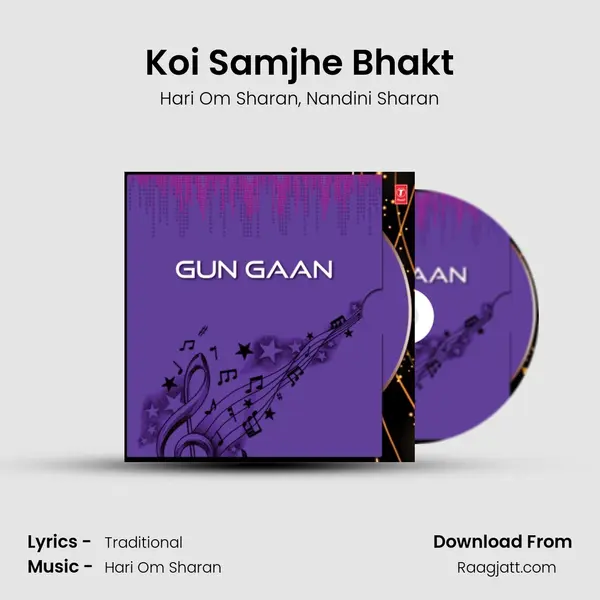 Koi Samjhe Bhakt - Hari Om Sharan album cover 