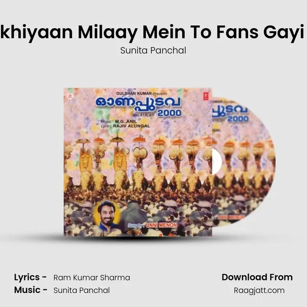 Ankhiyaan Milaay Mein To Fans Gayi Re - Sunita Panchal album cover 