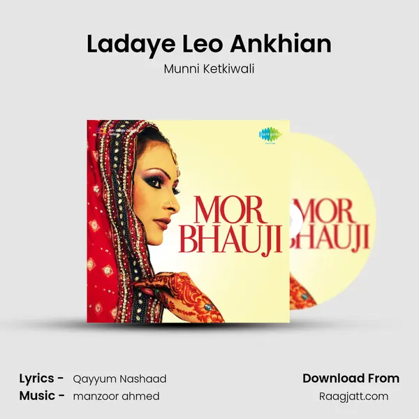 Ladaye Leo Ankhian mp3 song