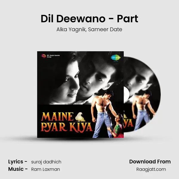 Dil Deewano - Part mp3 song