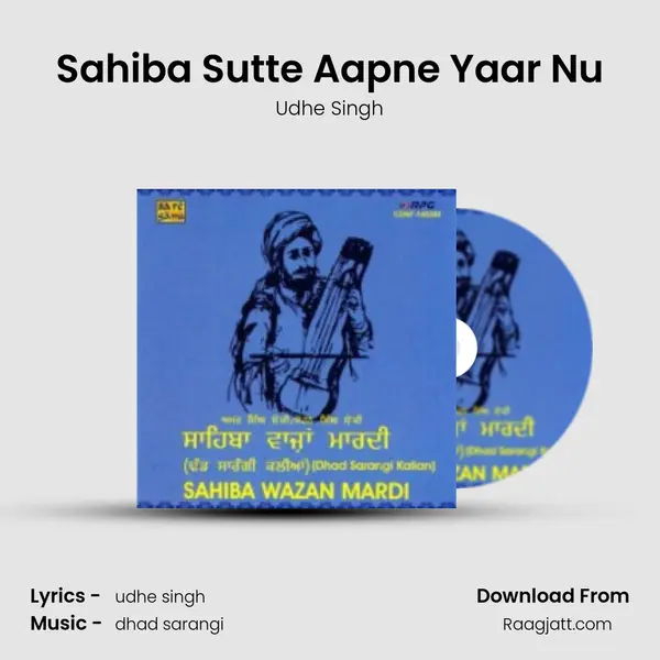 Sahiba Sutte Aapne Yaar Nu - Udhe Singh album cover 