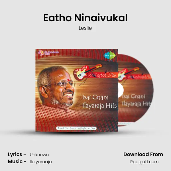 Eatho Ninaivukal - Leslie album cover 