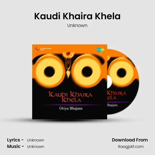 Kaudi Khaira Khela mp3 song