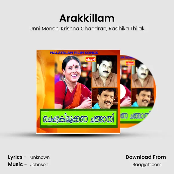 Arakkillam mp3 song