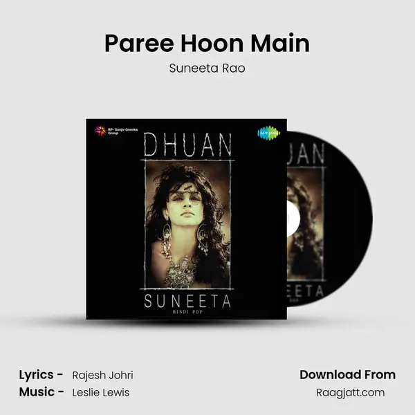 Paree Hoon Main mp3 song