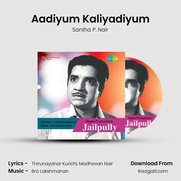 Aadiyum Kaliyadiyum mp3 song