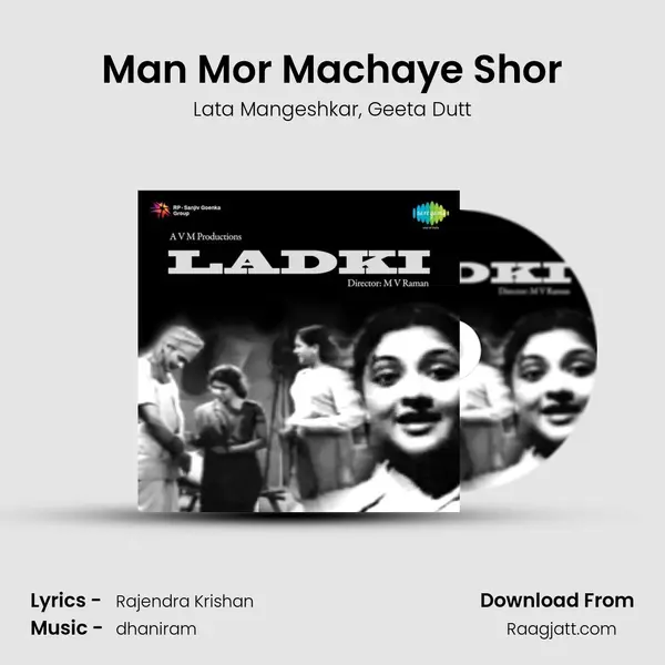 Man Mor Machaye Shor mp3 song