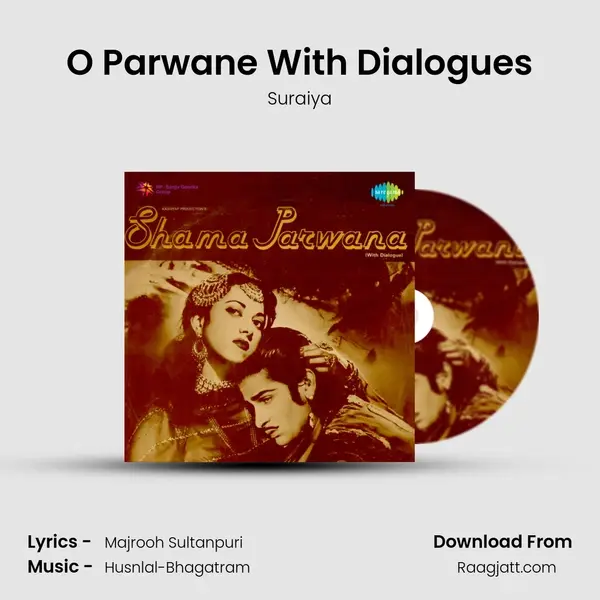 O Parwane With Dialogues - Suraiya album cover 