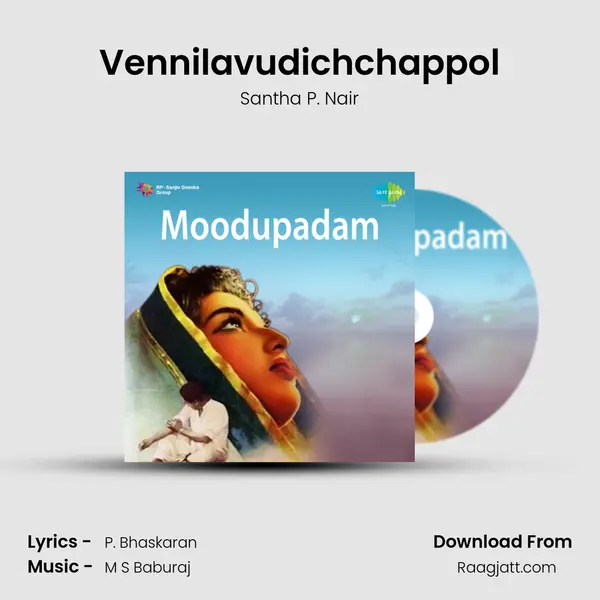 Vennilavudichchappol mp3 song