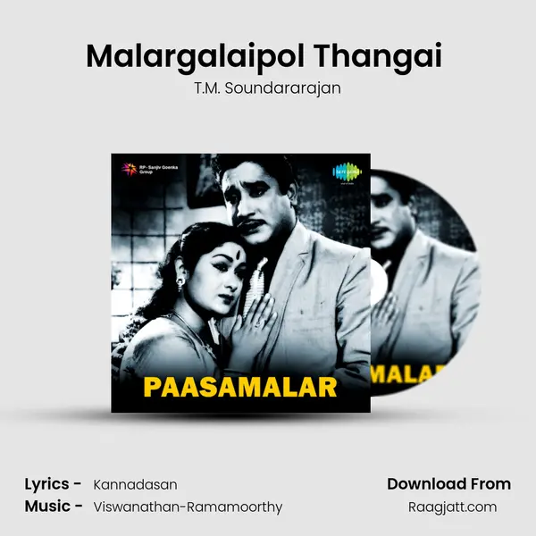 Malargalaipol Thangai (Pathos) - T.M. Soundararajan album cover 