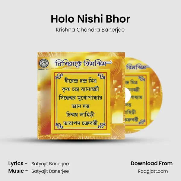 Holo Nishi Bhor mp3 song