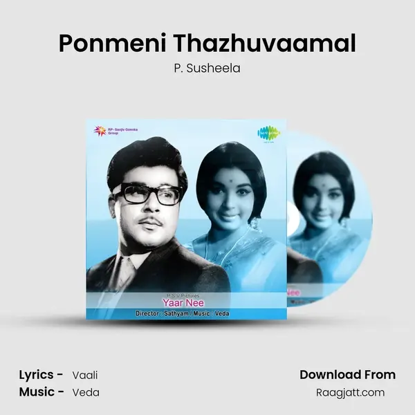 Ponmeni Thazhuvaamal mp3 song