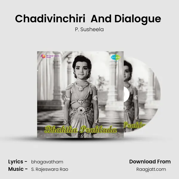 Chadivinchiri (Padyam) And Dialogue (Bhaktha Prahlaada) - P. Susheela album cover 