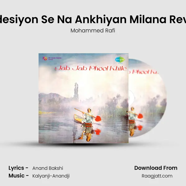 Pardesiyon Se Na Ankhiyan Milana Revival - Mohammed Rafi album cover 