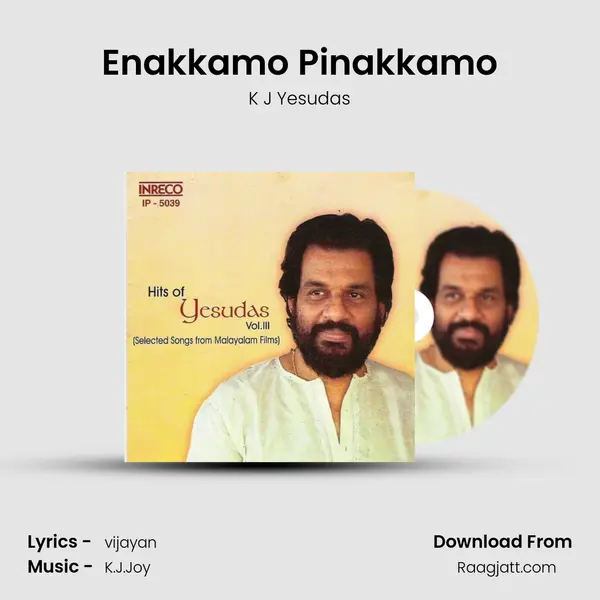 Enakkamo Pinakkamo mp3 song