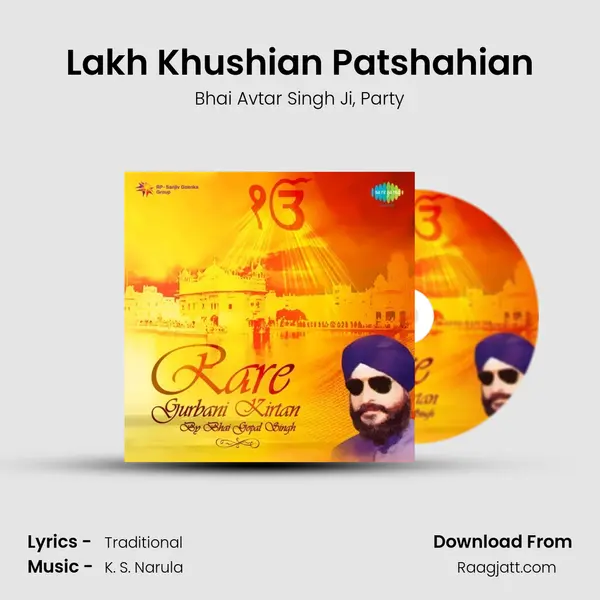 Lakh Khushian Patshahian - Bhai Avtar Singh Ji album cover 