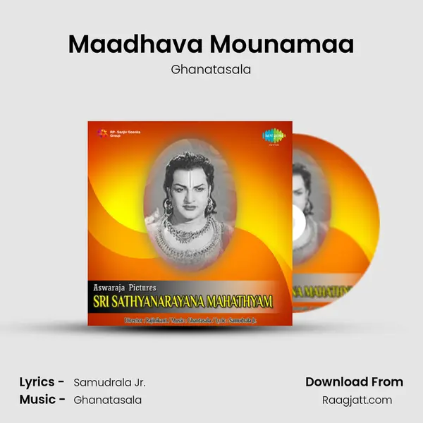 Maadhava Mounamaa - Ghanatasala album cover 