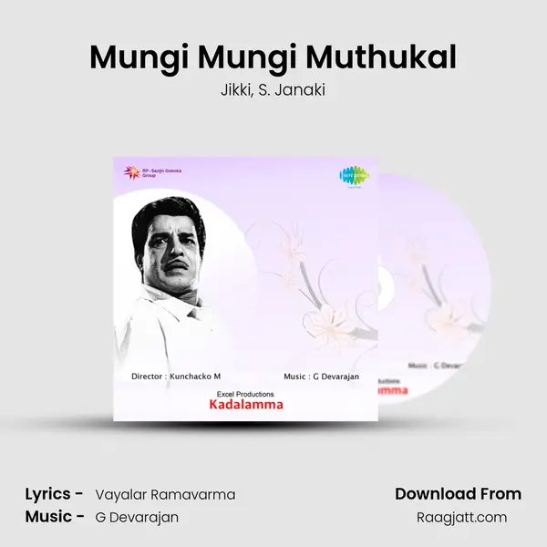 Mungi Mungi Muthukal mp3 song