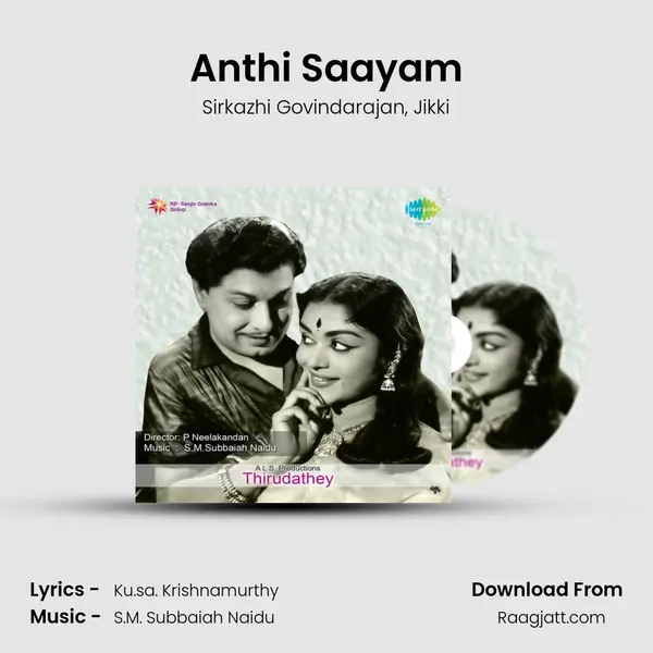 Anthi Saayam mp3 song