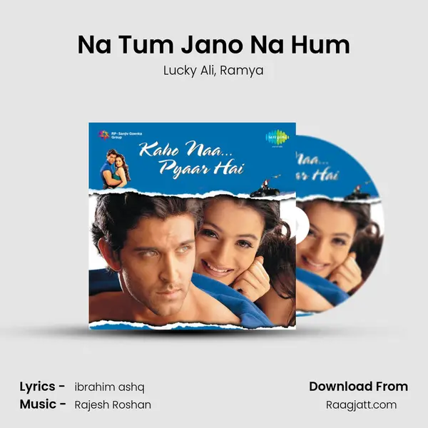 Na Tum Jano Na Hum mp3 song