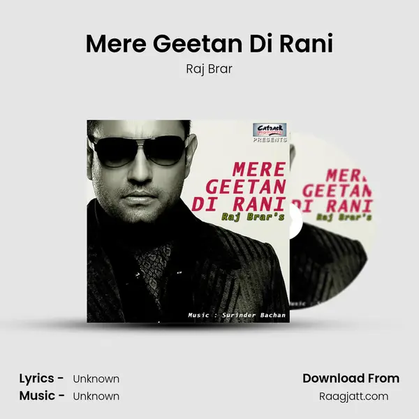 Mere Geetan Di Rani mp3 song