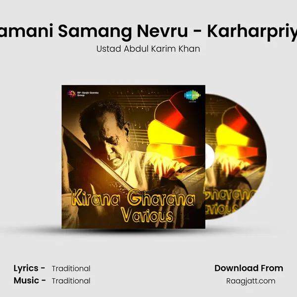 Ramani Samang Nevru - Karharpriya - Ustad Abdul Karim Khan album cover 