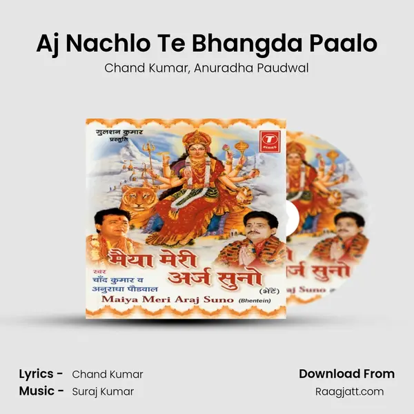 Aj Nachlo Te Bhangda Paalo mp3 song