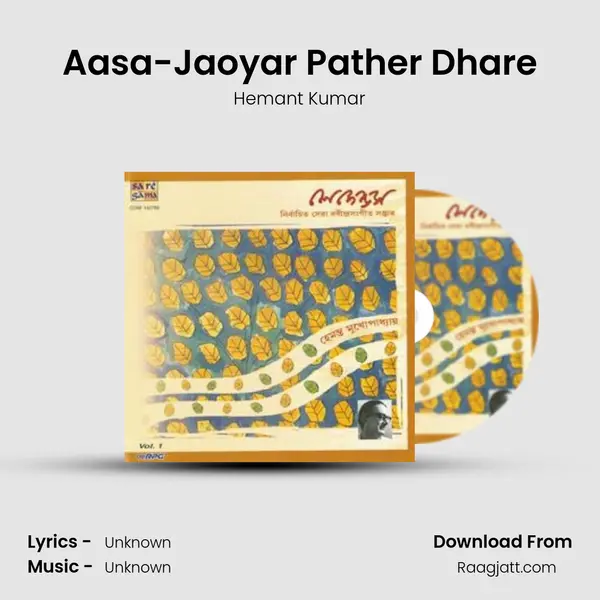 Aasa-Jaoyar Pather Dhare - Hemant Kumar album cover 