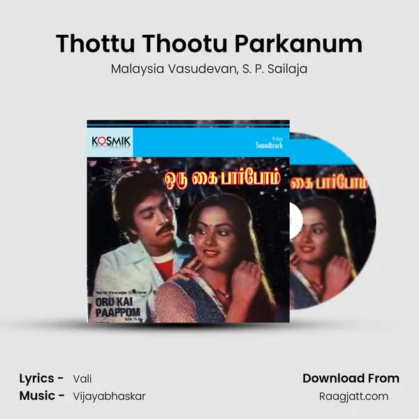 Thottu Thootu Parkanum - Malaysia Vasudevan album cover 