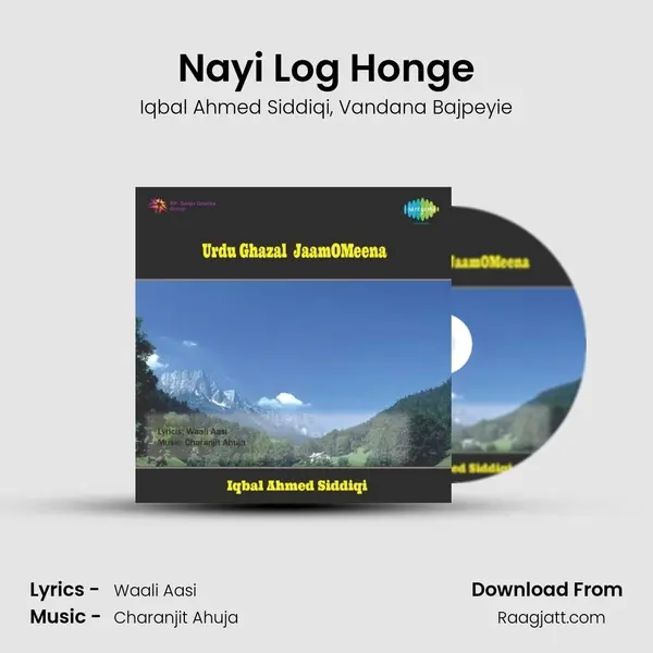 Nayi Log Honge mp3 song