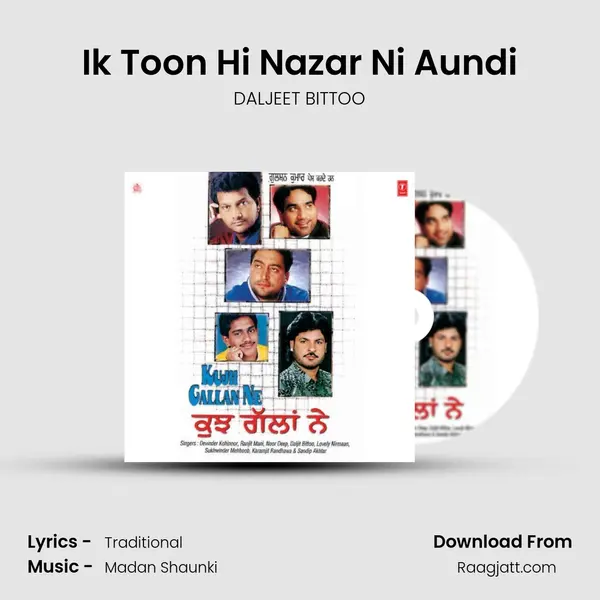 Ik Toon Hi Nazar Ni Aundi mp3 song