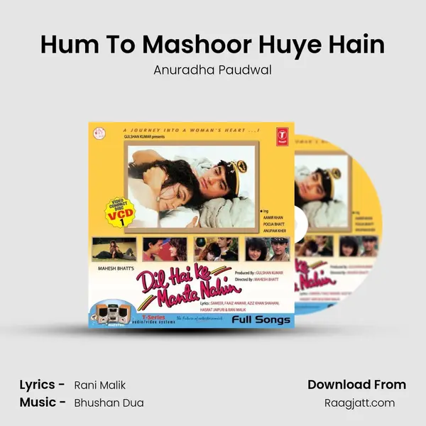 Hum To Mashoor Huye Hain - Anuradha Paudwal album cover 