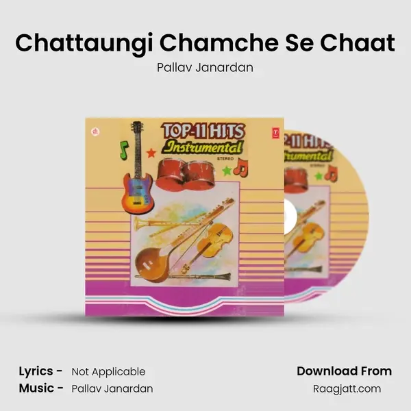 Chattaungi Chamche Se Chaat mp3 song