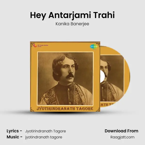 Hey Antarjami Trahi - Kanika Banerjee album cover 