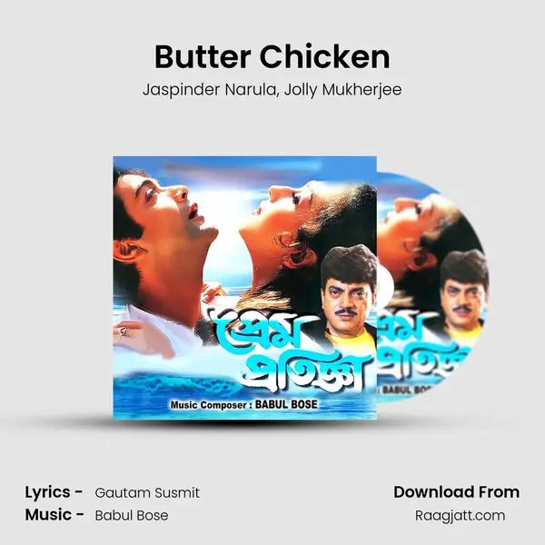 Butter Chicken mp3 song