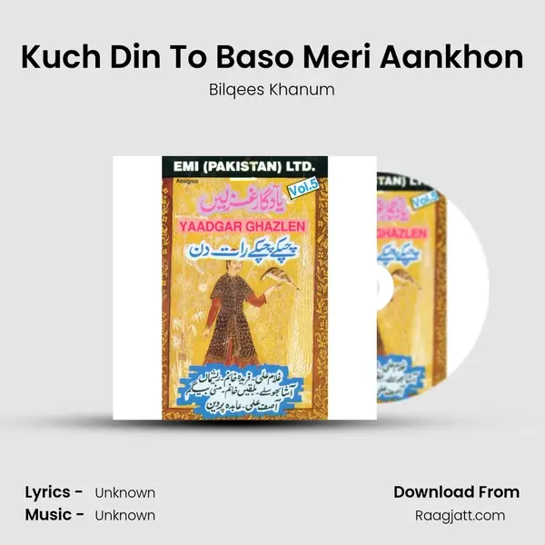 Kuch Din To Baso Meri Aankhon - Bilqees Khanum album cover 