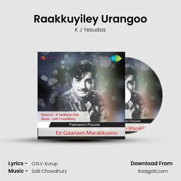 Raakkuyiley Urangoo - K J Yesudas album cover 