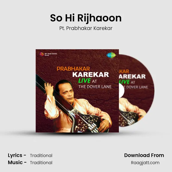 So Hi Rijhaoon mp3 song